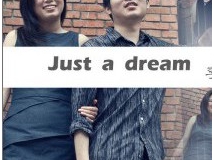 Ƶ: Just a dream룩-Ц  й